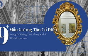 9+ Mẫu Gương tân cổ điển trang trí phòng tắm, phòng khách thịnh hành nhất