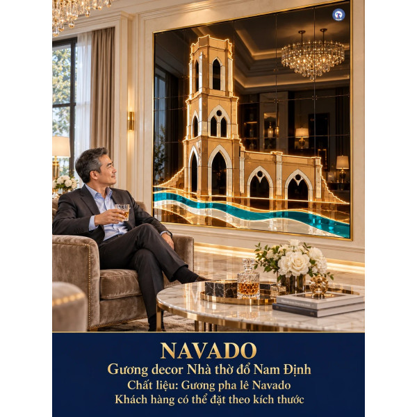 Gương nghệ thuật Nhà thờ đổ Nam Định NAVADO