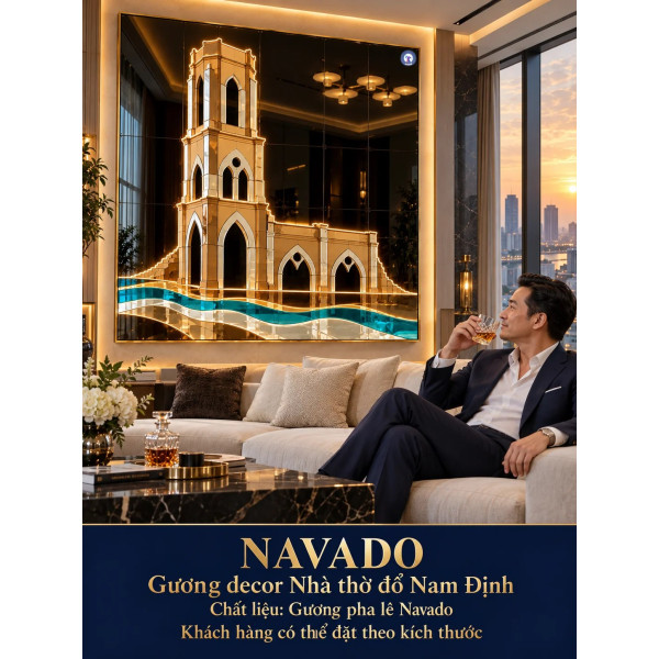 Gương nghệ thuật Nhà thờ đổ Nam Định NAVADO
