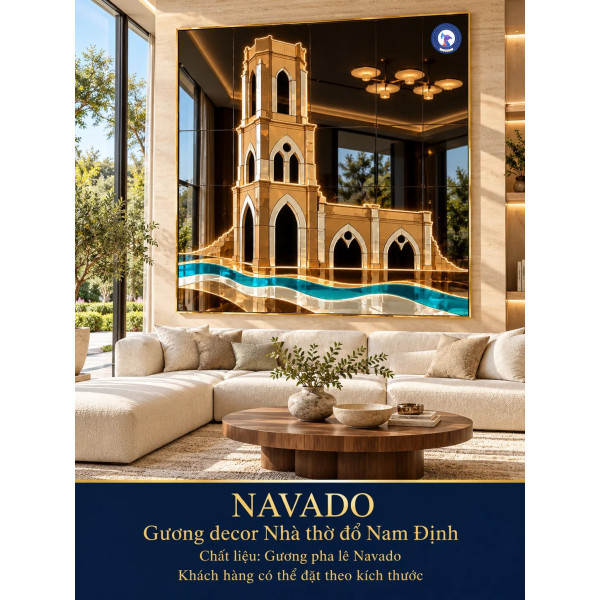 Gương nghệ thuật Nhà thờ đổ Nam Định NAVADO