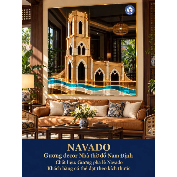 Gương nghệ thuật Nhà thờ đổ Nam Định NAVADO