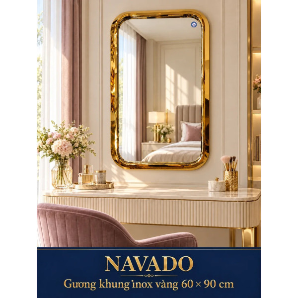 Gương bàn trang điểm khung inox vàng 60 x 90 cm NAVADO