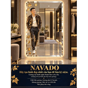 Gương soi toàn thân Chân Dung Nam NAVADO